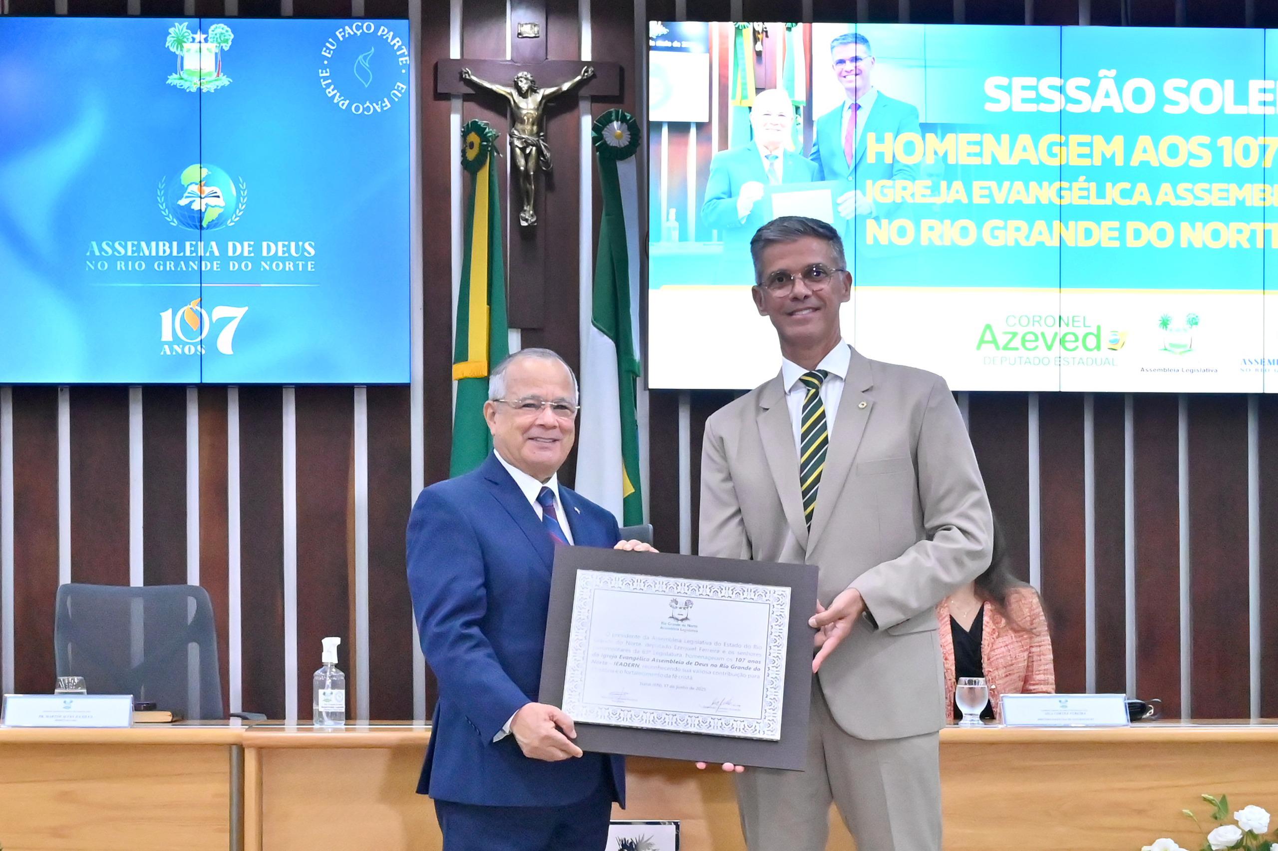 Deputado Coronel Azevedo presta homenagem pelos 107 anos da Assembleia de Deus no RN