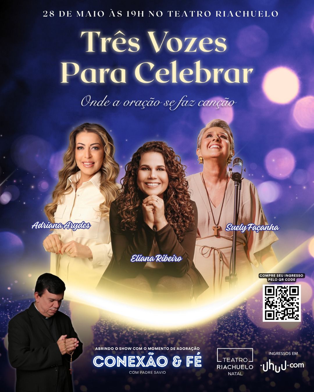 Natal recebe o show “Três vozes para celebrar - onde a oração se faz canção” no Teatro Riachuelo