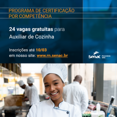 Senac RN oferece certificação profissional gratuita para Auxiliar de Cozinha