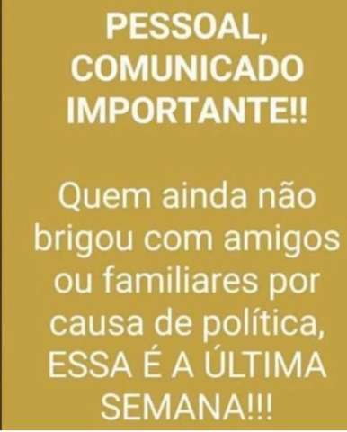 Última semana para brigar com familiares e amigos