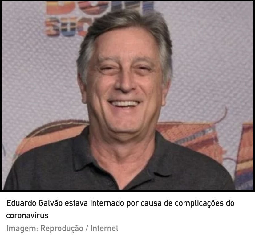 Morre ator Eduardo Galvão